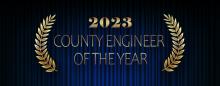 2023 County Engineer of the Year